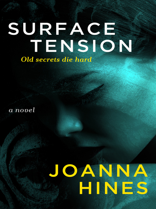 Title details for Surface Tension by Joanna Hines - Available